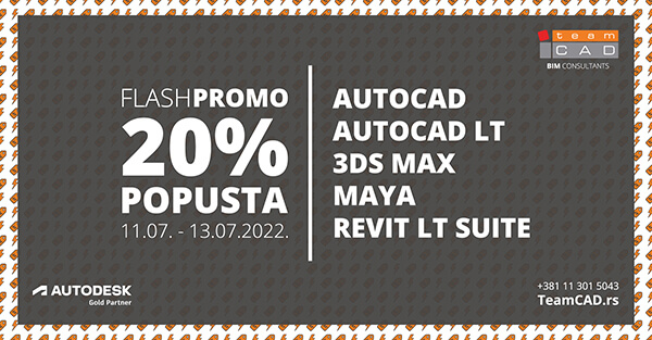 Super Flash promo: 20% popusta na AutoCAD, AutoCAD LT, 3ds Max, Maya i Revit LT Suite programe